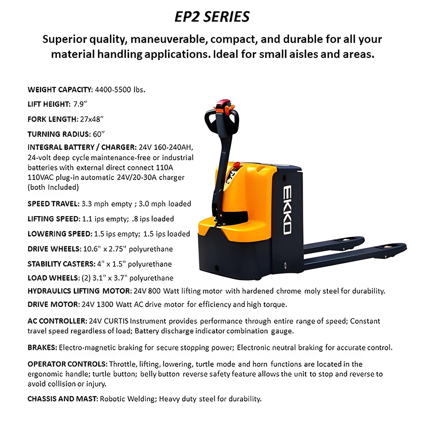 EKKO EP25E | Electric Walkie Pallet Truck | with 5500 lb Load Capacity