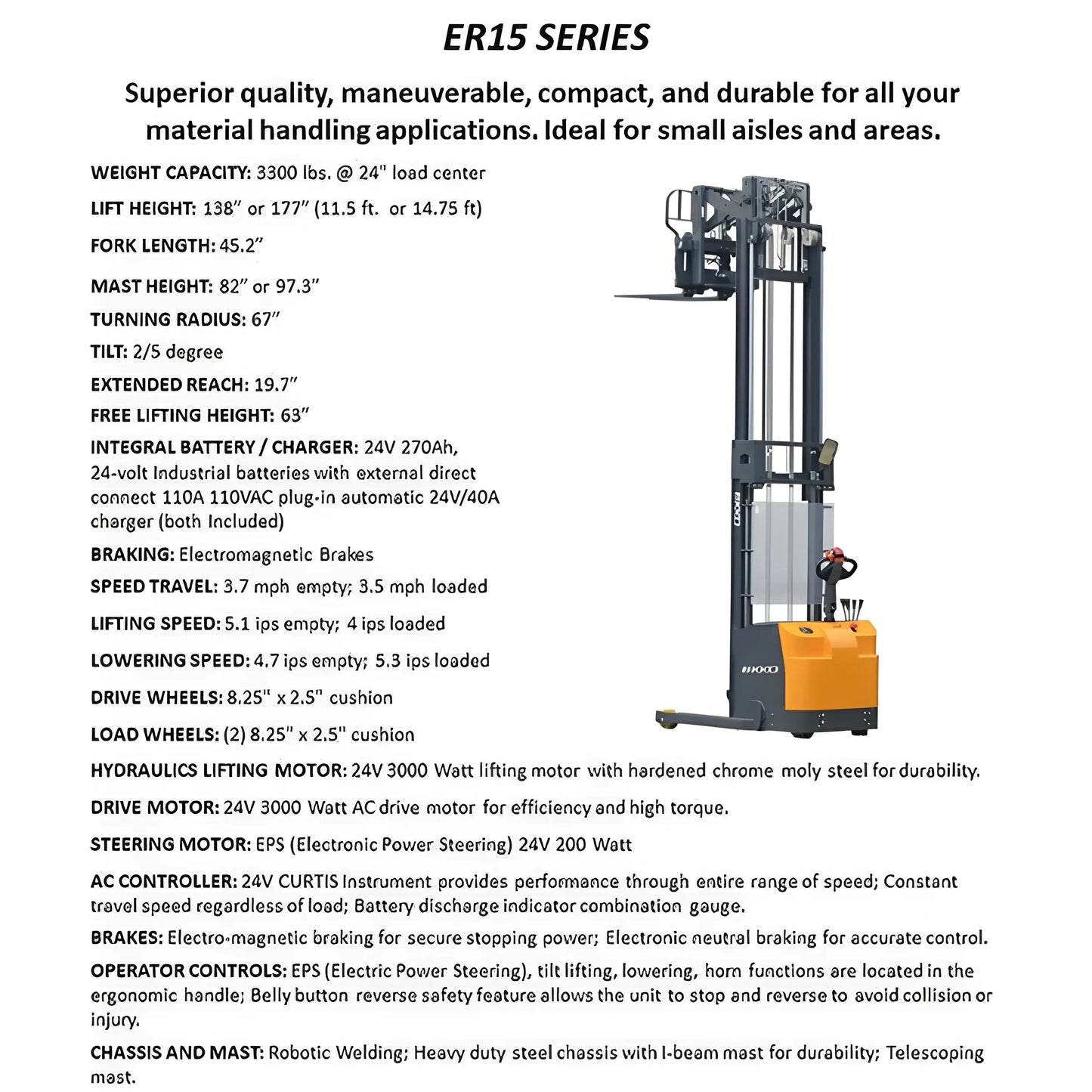 EKKO ER15 | Walkie Reach Truck | 3300 lb Cap. | 177" Height