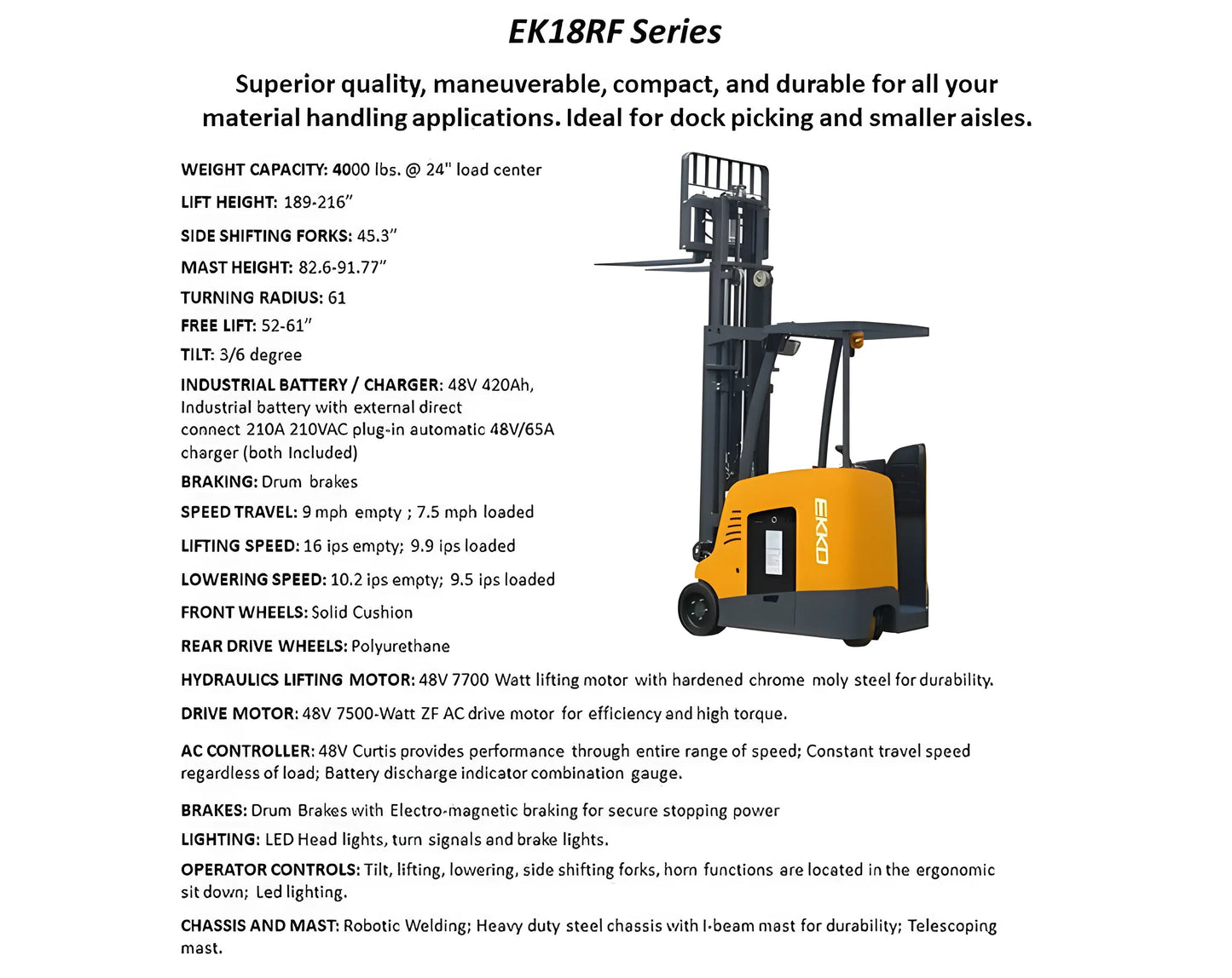 EKKO EK18RF | Stand-Up Forklift | 4000 lbs 216″ Lift 48V